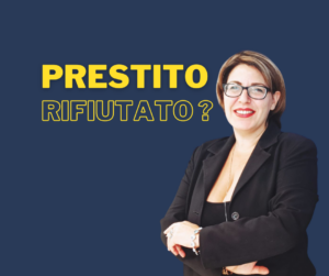 Prestito Viene Rifiutato